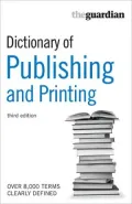 Dictionary of Publishing and Printing