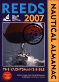 Reeds Nautical Almanac 2007: The Yachtsman's Bible--Atlantic Europe from the tip of Denmark to Gibraltar including the Azores