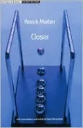 Closer