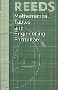 Reeds Mathematical Tables and Engineering Formulae (Reeds Professional)