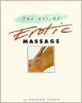 The Art of Erotic Massage
