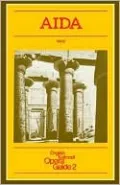 Aida: Libretto in Italian and English: (English National Opera Guide Series #2)