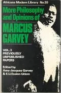 More Philosophy and Opinions of Marcus Garvey, Vol. 3