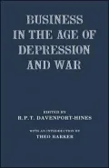 Business in the Age of Depression and War