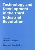 Technology and Development in the Third Industrial Revolution