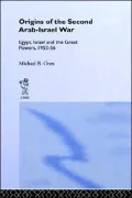 The Origins of the Second Arab-Israeli War