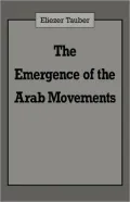 The Emergence of the Arab Movements