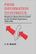 From Information to Intrigue