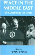 Peace in the Middle East: The Challenge for Israel