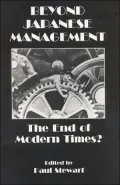 Beyond Japanes Management: The End of Modern Times?