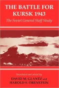 The Battle For Kursk 1943