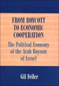 From Boycott to Economic Cooperation