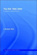 The IRA 1968-2000: Analysis of a Secret Army