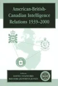 American-British-Canadian intelligence relations, 1939-2000