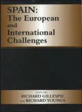 Spain : The European and International Challenges