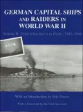 German Capital Ships and Raiders in World War II, Vol. 2