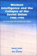 Western Intelligence and the Collapse of the Soviet Union