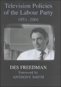 Television Policies of the Labour Party, 1951-2001