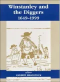 Winstanley and the Diggers, 1649-1999