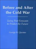 Before and after the Cold War
