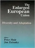 The Enlarged European Union: Diversity and Adaptation