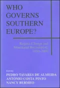 Who Governs Southern Europe?: Regime Change and Ministerial Recruitment