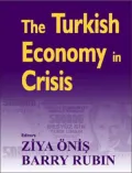 The Turkish Economy in Crisis: Critical Perspectives on the 2000-1 Crises