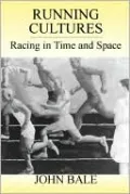 Running Cultures: Racing in Time and Space