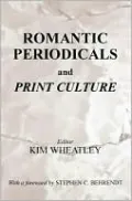 Romantic Periodicals and Print Culture