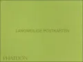 Langweilige Postkarten