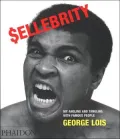 Sellebrity: My Angling and Tangling with Famous People