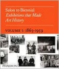 Salon to Biennial: Volume 1