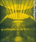 Richard Rogers: Complete Work Volume 3