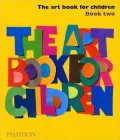 The Art Book for Children: Book Two