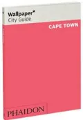 Wallpaper City Guide: Cape Town