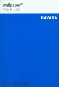 Wallpaper City Guide: Havana