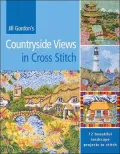 Jill Gordon's Countryside Views in Cross Stitch