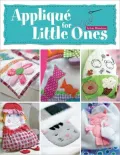 Applique for Little Ones