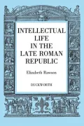 Intellectual Life in the Roman Republic