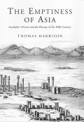 Emptiness of Asia Aeschylus' "Persians" and the History of the Fifth Century