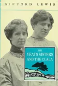 The Yeats Sisters and the Cuala