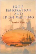 Exile, emigration, and Irish writing