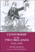 Censorship in the Two Irelands 1922-1939