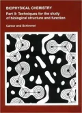 Biophysical Chemistry: Techniques for the Study of Biological Structure and Function, Vol. 2