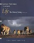 Lecture Notebook To Accompany Life, The Science Of Biology