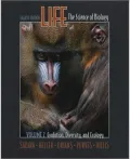 Life, Vol. II: Evolution, Diversity and Ecology: (Chs. 1, 21-33, 52-57)
