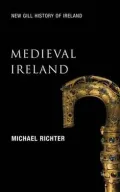 Medieval Ireland : The Enduring Tradition