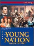 Young Nation: America 1787-1861