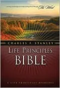 The Charles F. Stanley Life Principles Bible