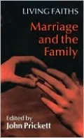 Marriage and the Family